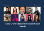 Top 10 Creative Economy Voices in Asia on LinkedIn