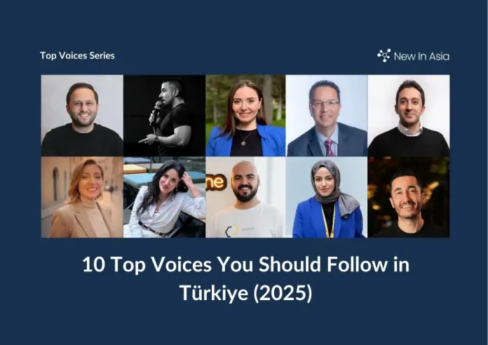 10 Top Voices You Should Follow in Türkiye (2025)