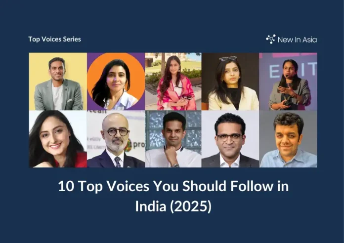 10 Top Voices You Should Follow in India (2025 Edition)