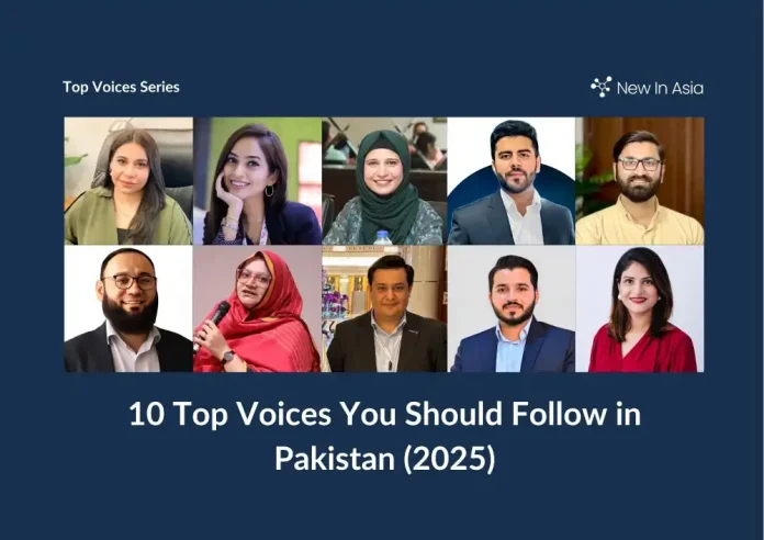 10 Top Voices You Should Follow in Pakistan (2025)